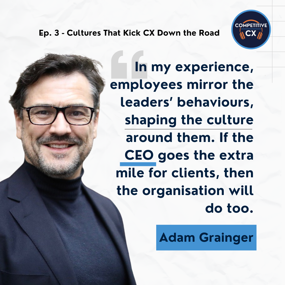 CX culture in financial services Adam Grainger